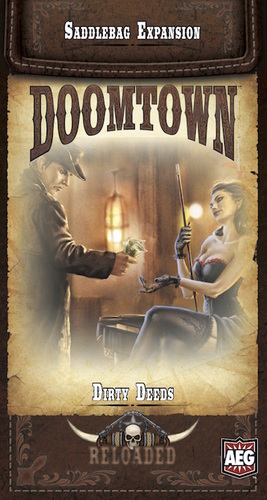 Doomtown Reloaded Uitbreiding: Dirty Deeds (Bordspellen), AEG