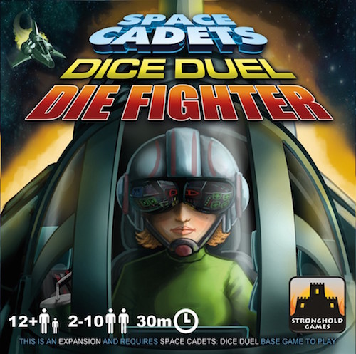 Space Cadets: Dice Duel Uitbreiding Die Fighter (Bordspellen), Stronghold Games