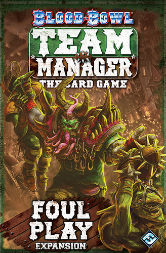 Blood Bowl Team Manager: The Card Game Uitbreiding: Foul Play (Bordspellen), Fantasy Flight Games
