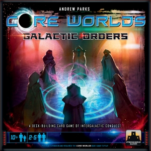 Core Worlds Uitbreiding: Galactic Orders (Bordspellen), Stronghold Games
