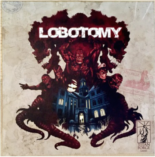 Lobotomy (Bordspellen), Titan Forge Games