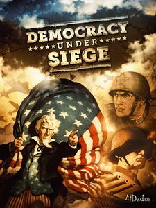 Democracy under Siege (Bordspellen), 4Dados