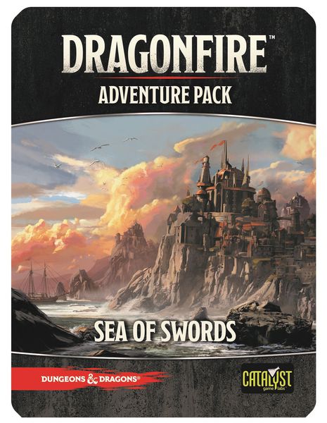 Dungeons & Dragons: Dragonfire Uitbreiding: Sea of Swords (Bordspellen), Catalyst Game 