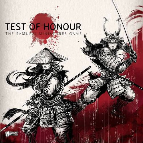Test of Honour: The Samurai Miniatures Game (Bordspellen), Warlord Games