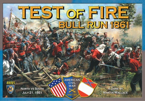 Test of Fire Bull Run 1861  (Bordspellen), Mayfair Games
