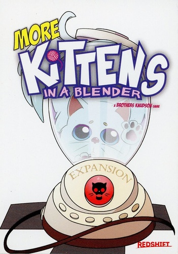 Kittens in a Blender Uitbreiding: More Kittens in a Blender (Bordspellen), Redshift