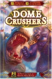 Dome Crushers (Bordspellen), Floodgate Games