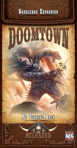 Doomtown Reloaded Uitbreiding: No Turning Back (Bordspellen), AEG