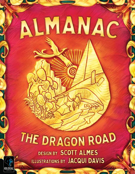 Almanac The Dragon Road (Bordspellen), Kolossal Games