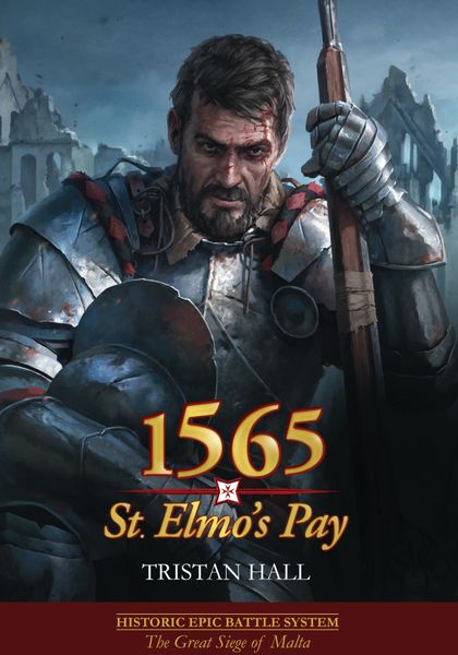 1565, St. Elmo's Pay: The Great Siege of Malta Card Game (Bordspellen), Hall or Nothing Productions