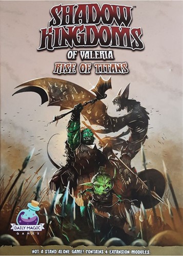 Shadow Kingdoms of Valeria Uitbreiding: Rise of Titans (Bordspellen), Daily Magic Games