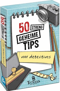 50 Streng Geheime Tips voor Detectives (Bordspellen), Tucker's Fun Factory