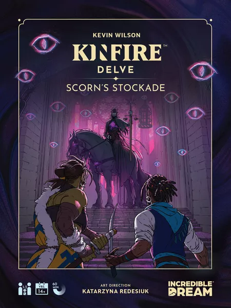 Kinfire Delve: Scorn's Stockade (Bordspellen), Incredible Dream Studios